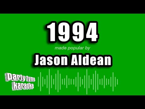 Jason Aldean - 1994