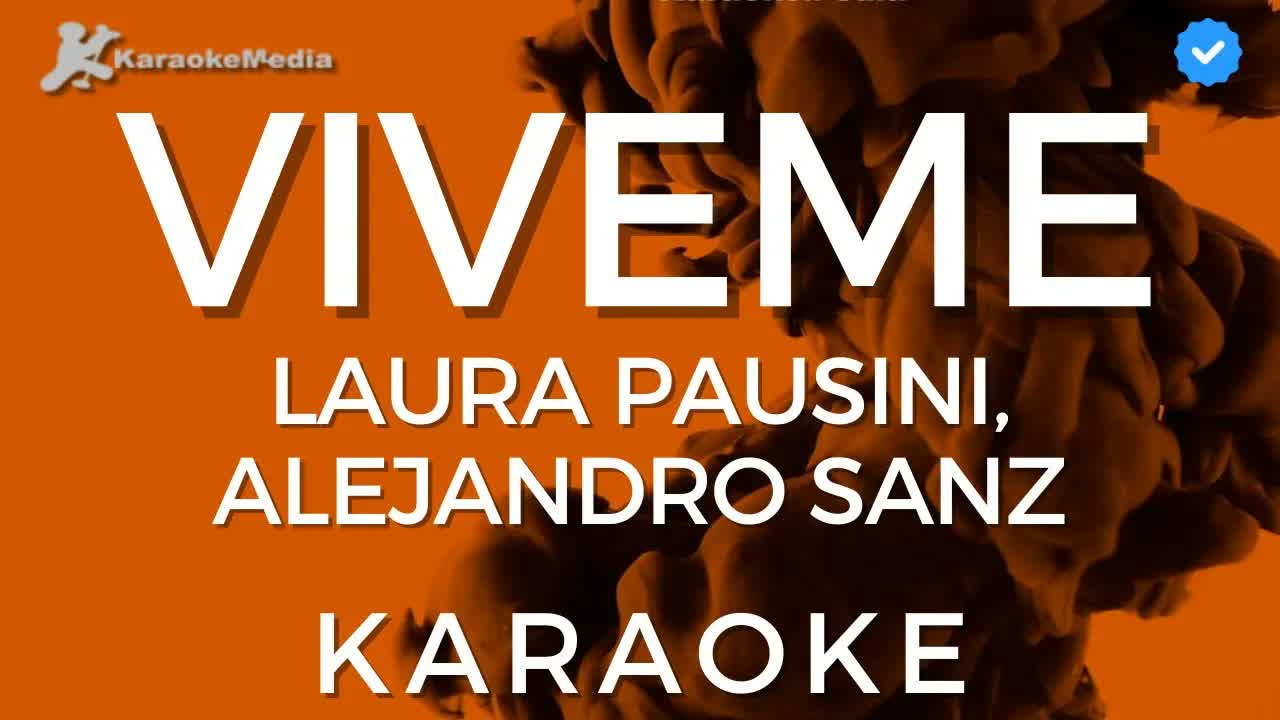 Laura Pausini, Alejandro Sanz - Viveme