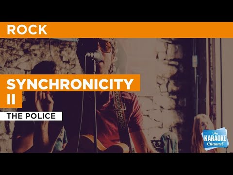 The Police - Synchronicity II