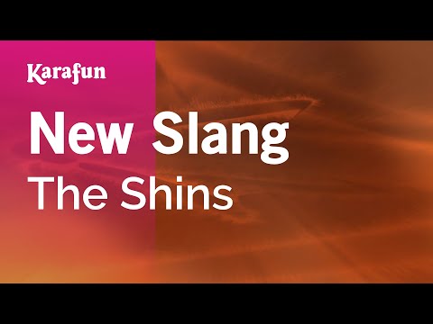The Shins - New Slang
