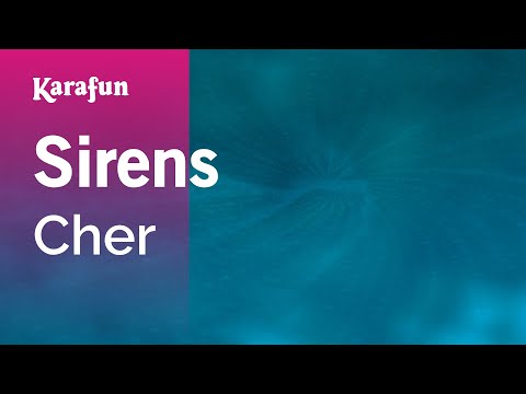 Cher - Sirens
