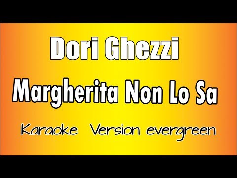 Dori Ghezzi - Margherita non lo sa