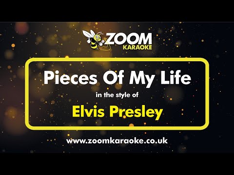 Elvis Presley - Pieces Of My Life