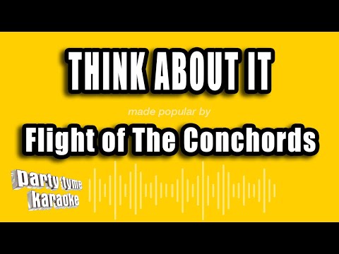 Flight of The Conchords - Think About It
