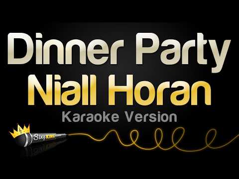 Niall Horan - Dinner Party