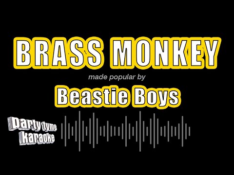 Beastie Boys - Brass Monkey