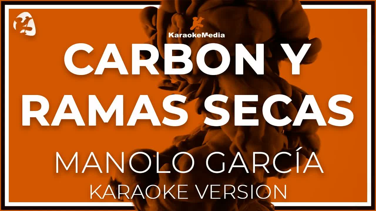 Manolo Garcia - Carbon Y Ramas Secas