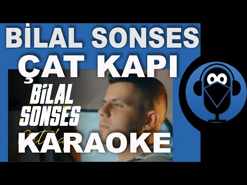 Bilal SONSES - Çat Kapı