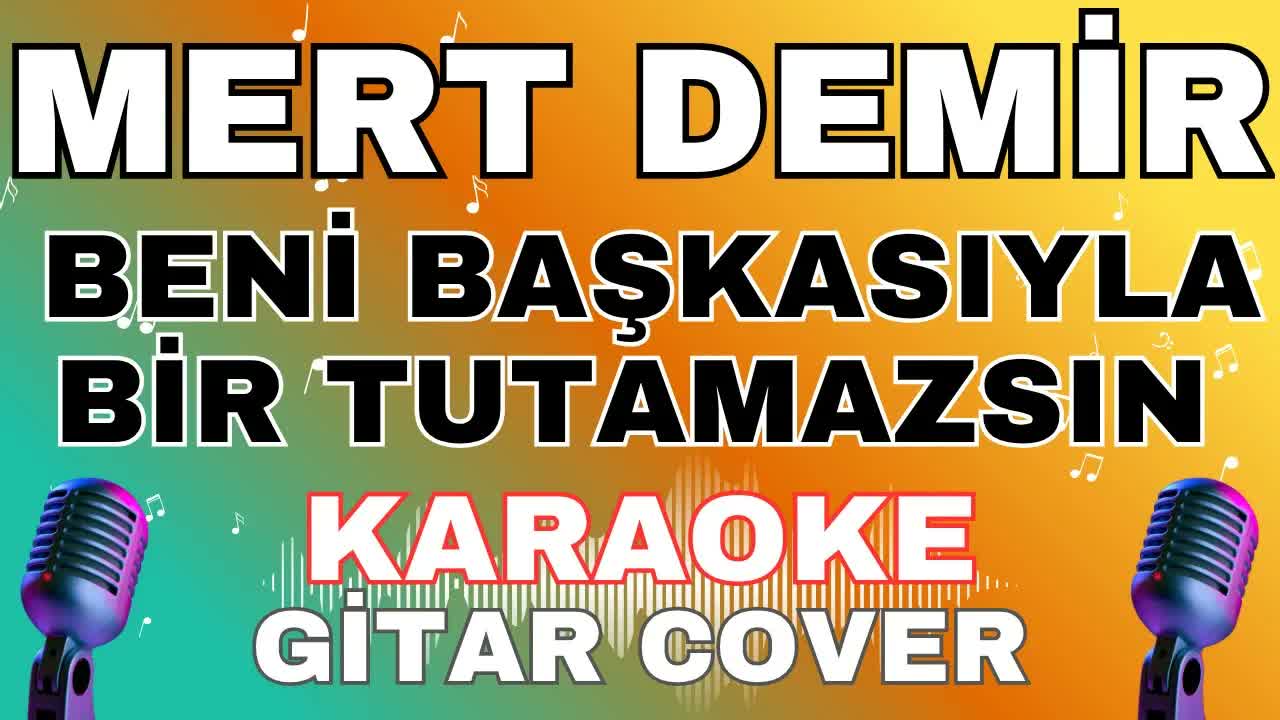 Mert Demir - Beni Başkasıyla Bir Tutamazsın