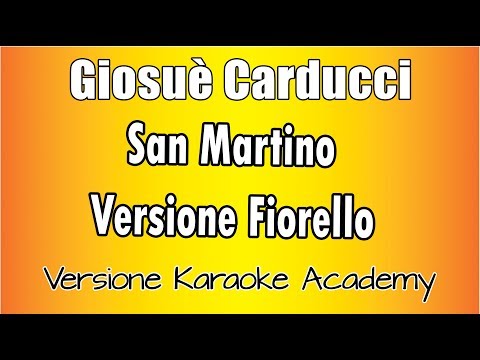 Giosuè Carducci - San Martino Versione Fiorello
