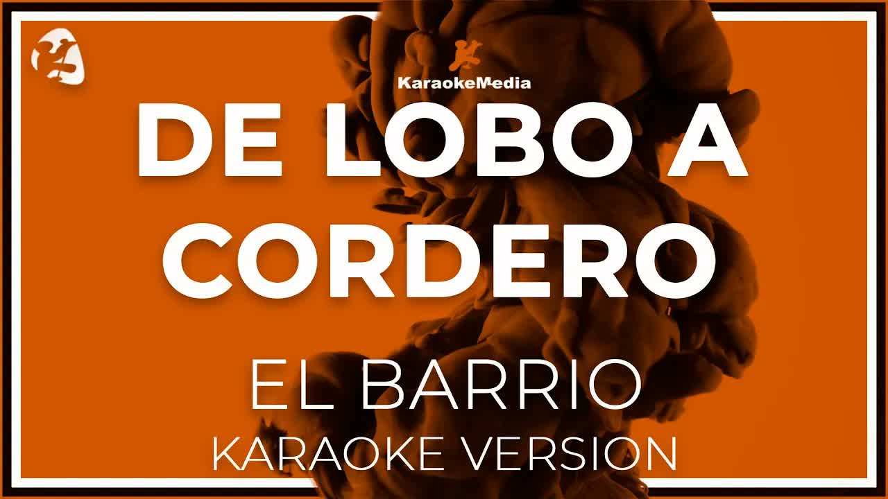 El Barrio - De Lobo A Cordero