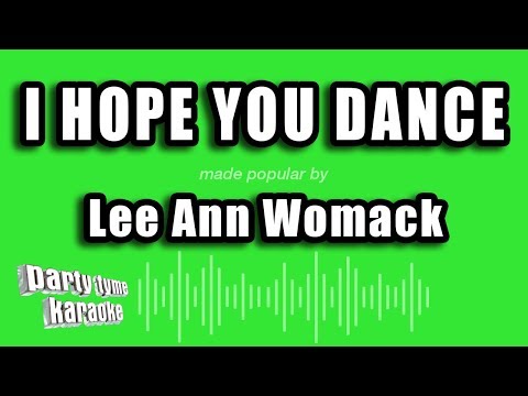 Lee Ann Womack - I Hope You Dance
