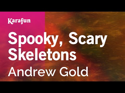 Andrew Gold - Spooky, Scary Skeletons