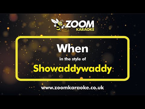 Showaddywaddy - When (Two Semitones Down)