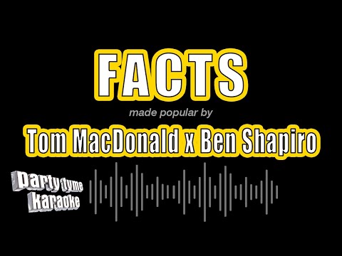 Tom MacDonald x Ben Shapiro - FACTS
