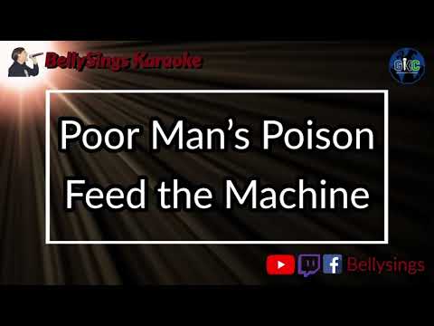 Poor Man’s Poison - Feed the Machine