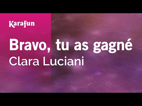 Clara Luciani - Bravo, tu as gagné