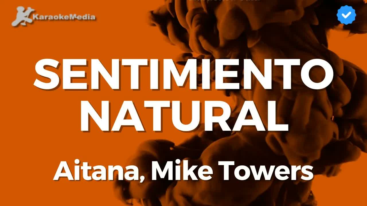 Aitana, Mike Towers - Sentimiento natural