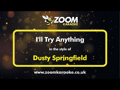 Dusty Springfield - I'll Try Anything