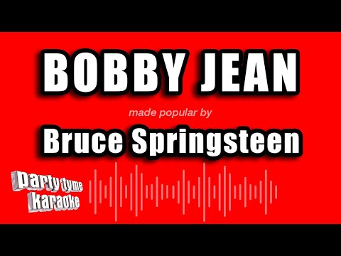 Bruce Springsteen - Bobby Jean