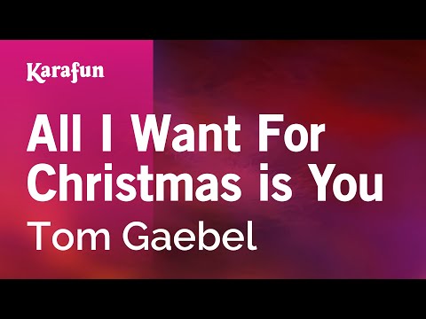 Tom Gaebel - All I Want for Christmas Is You