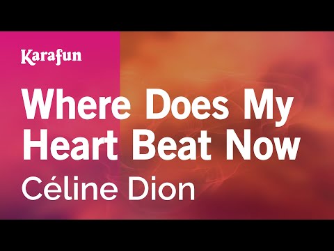 Celine Dion - Where Does My Heart Beat Now
