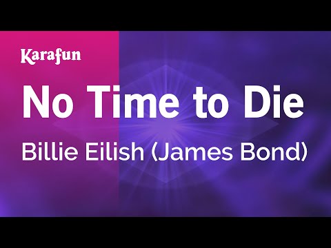 James Bond (Billie Eilish) - No Time to Die