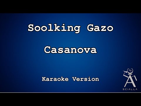 Soolking, Gazo - Casanova