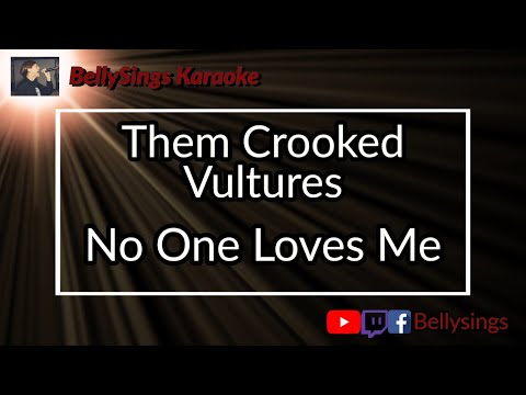 Them Crooked Vultures - No One Loves Me
