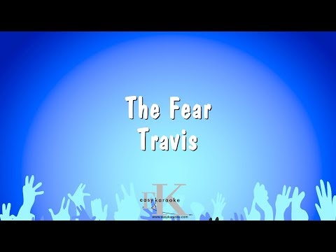 Travis - The Fear