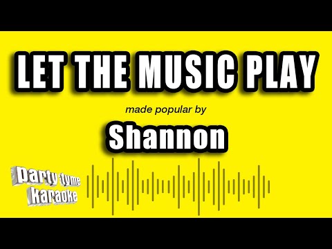 Shannon - Let The Music Play