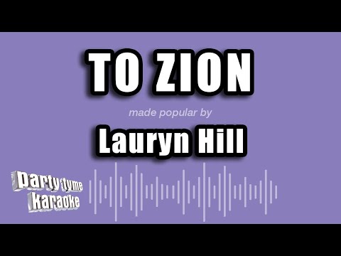 Lauryn Hill - To Zion
