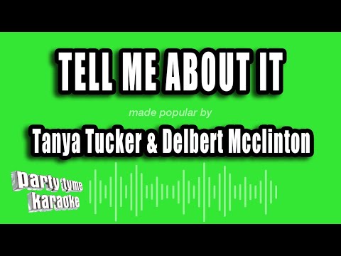 Tanya Tucker & Delbert Mcclinton - Tell Me About It