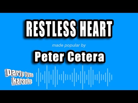 Peter Cetera - Restless Heart