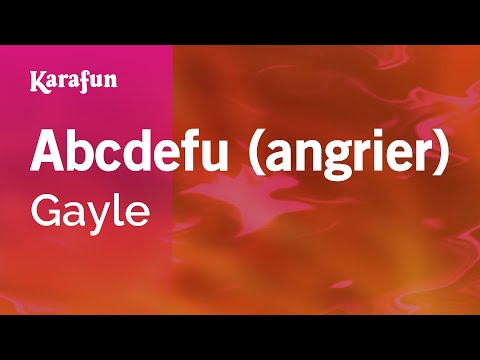 Gayle - Abcdefu (angrier)
