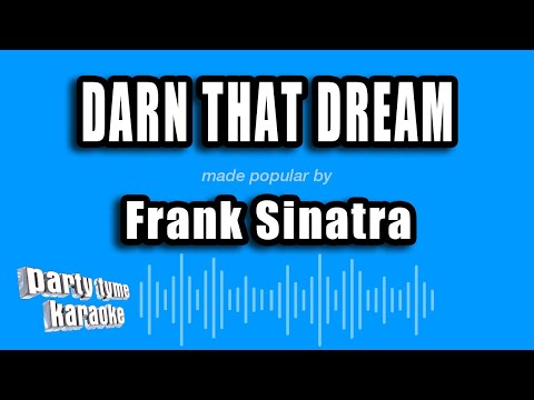 Frank Sinatra - Darn That Dream