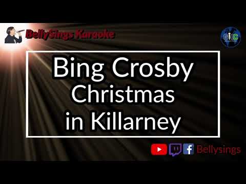 Bing Crosby - Christmas in Killarney