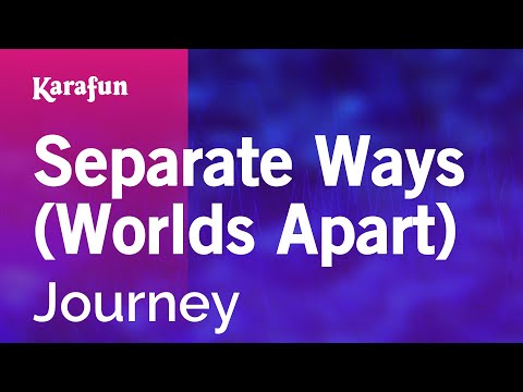 Journey - Separate Ways (Worlds Apart)