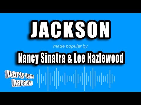 Nancy Sinatra & Lee Hazlewood - Jackson