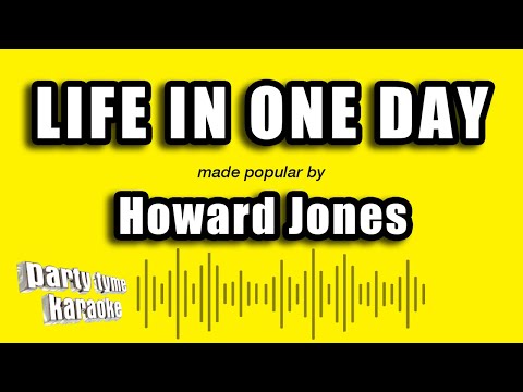 Howard Jones - Life In One Day