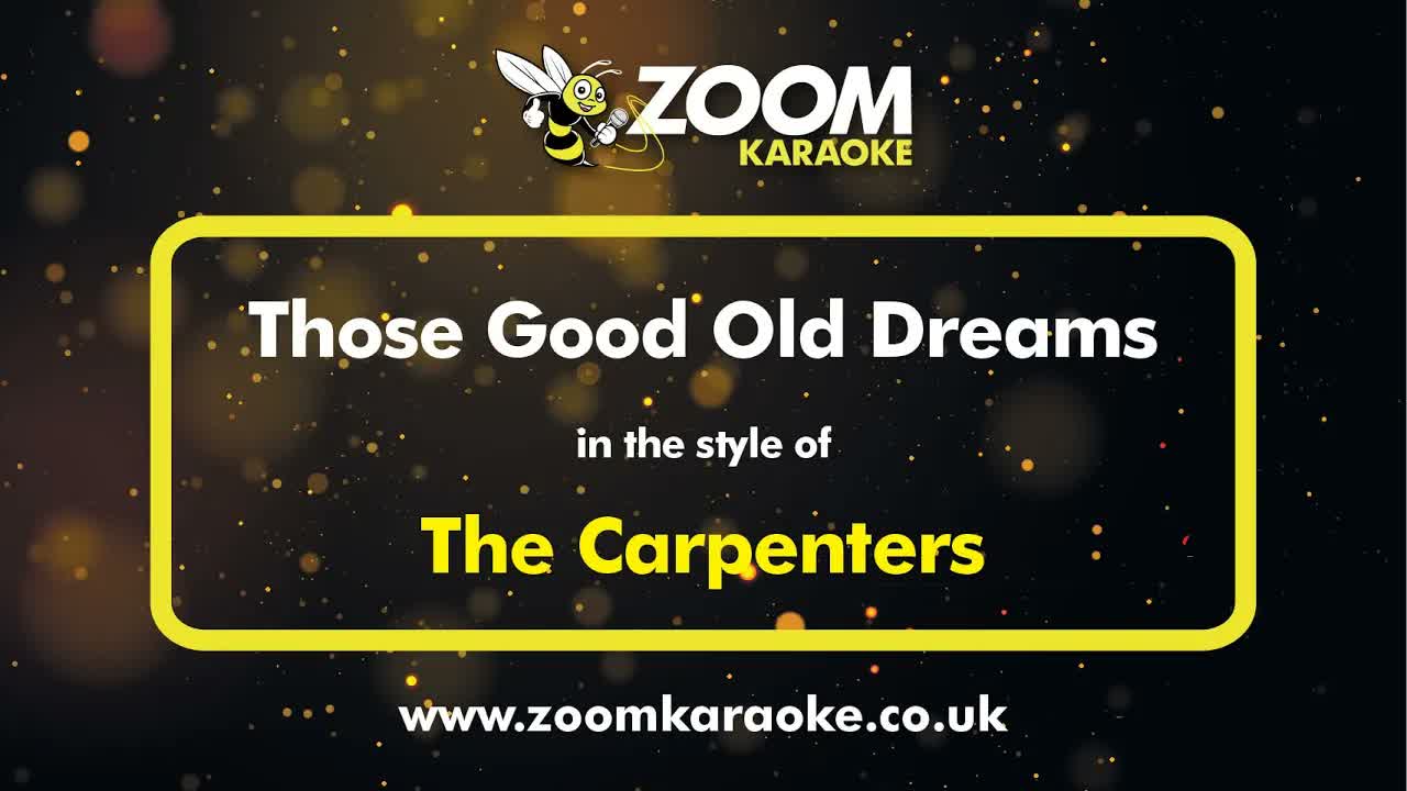 The Carpenters - Those Good Old Dreams