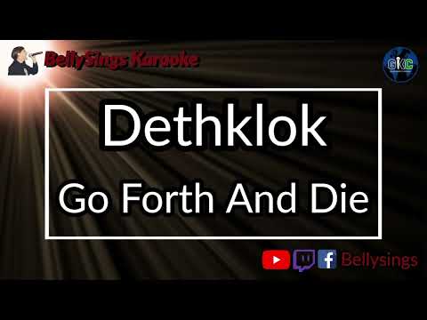 Dethklok - Go Forth And Die