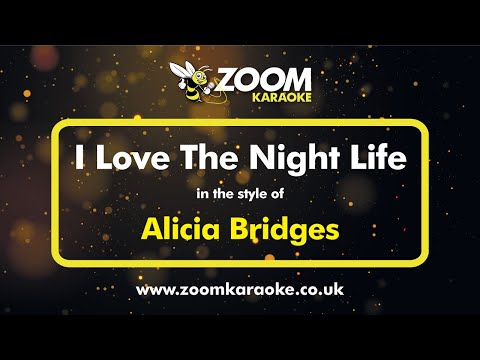 Alicia Bridges - I Love The Night Life (Disco Round)