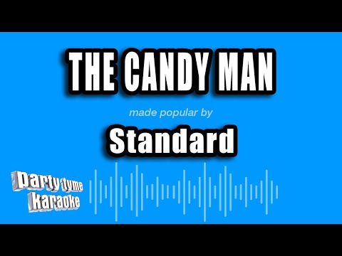 Standard - The Candy Man