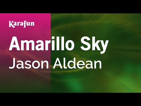 Jason Aldean - Amarillo Sky