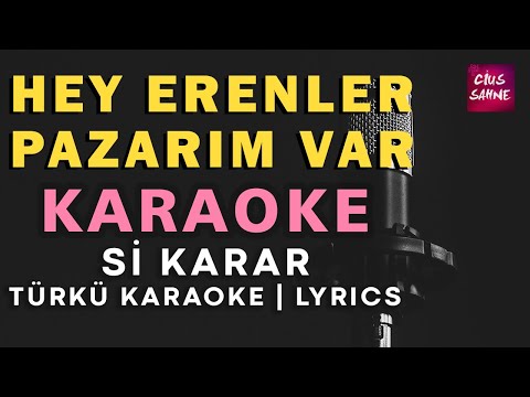 Hey Erenler Pazarım Var - Si