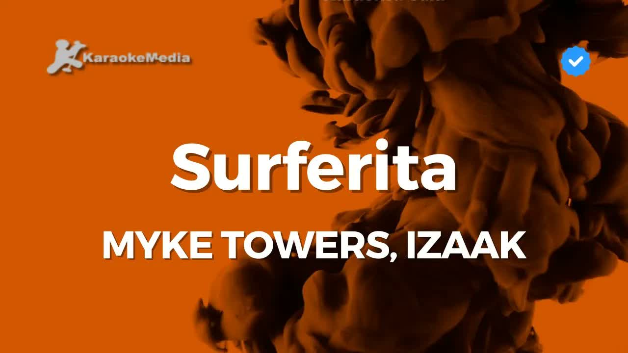Mike Towers, Izaak - Surferita