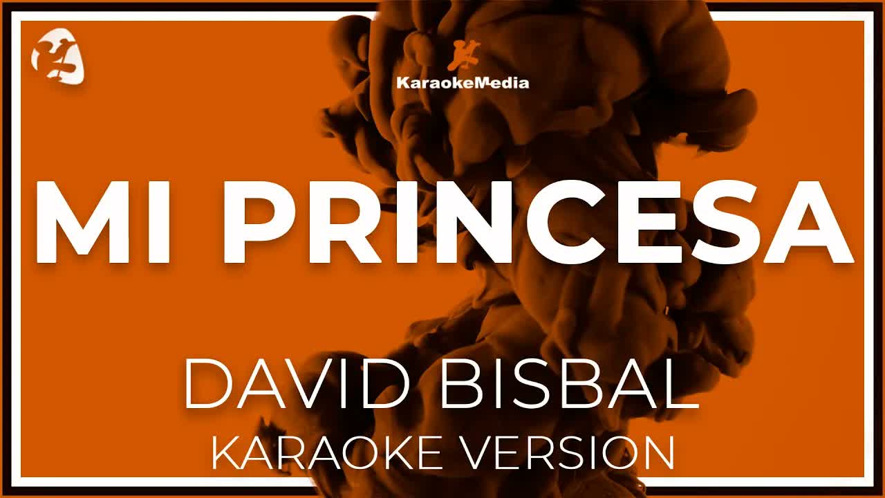Mi Princesa - David Bisbal