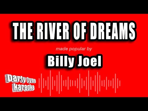 Billy Joel - The River of Dreams