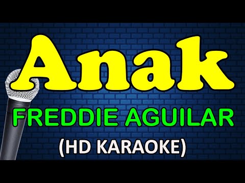 Freddie Aguilar - ANAK